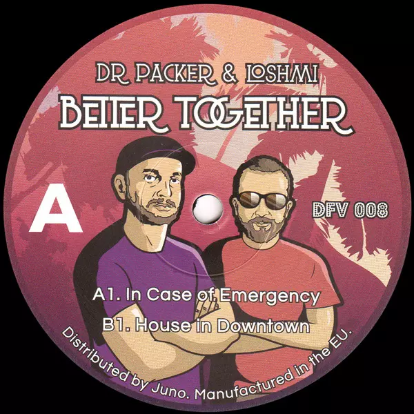 DR PACKER / LOSHMI  / BETTER TOGETHER