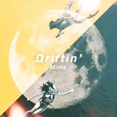 Mime / マイム / ドリフティン (7")