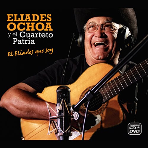 ELIADES OCHOA / エリアデス・オチョア / EL ELIADES QUE SOY