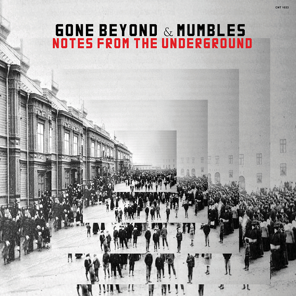 GONE BEYOND & MUMBLES / NOTES FROM THE UNDERGROUND "LP"