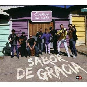 SABOR DE GRACIA / サボール・デ・グラシア / SABOR PA'RATO