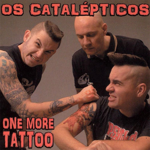 OS CATALEPTICOS / オズ・カタルプテイコス / ONE MORE TATTOO (LP/BLACK VINYL)