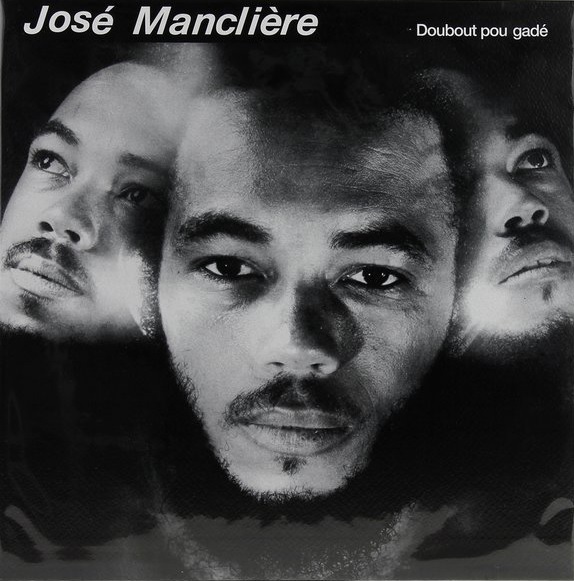 JOSE MANCLIERE / ジョゼ・マンクリエール / DOUBOUT POU GADE