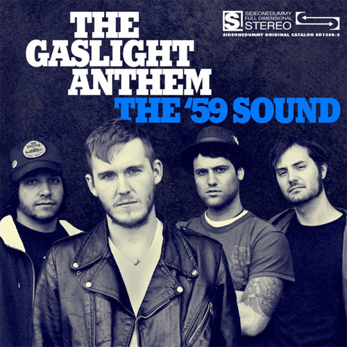 GASLIGHT ANTHEM / ガスライトアンセム / THE '59 SOUND (LP)