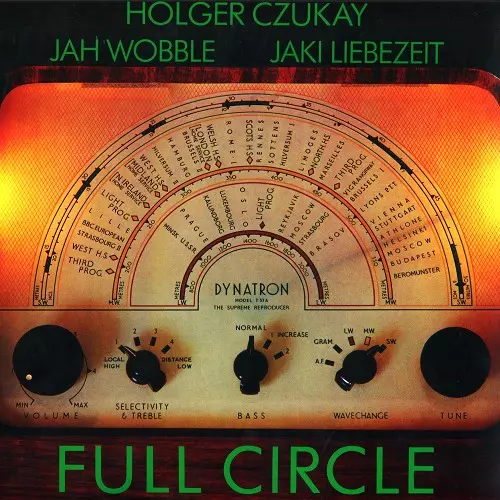 CZUKAY/WOBBLE/LIEBEZEIT / シューカイ/ウーブル/リーベツァイト / FULL CIRCLE - 180g LIMITED VINYL/REMASTER
