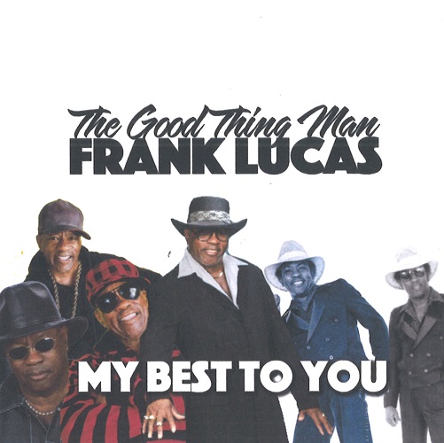 FRANK LUCAS / フランク・ルーカス / MY BEST TO YOU (CD-R)