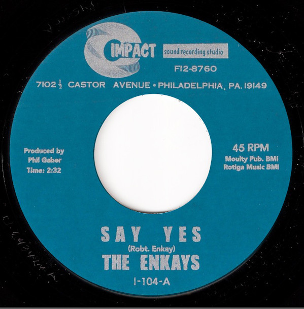 ENKAYS / SAY YES / YOU AND ME (7")