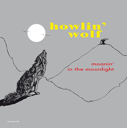 HOWLIN' WOLF / ハウリン・ウルフ / Moanin' In The Moonlight (LP)
