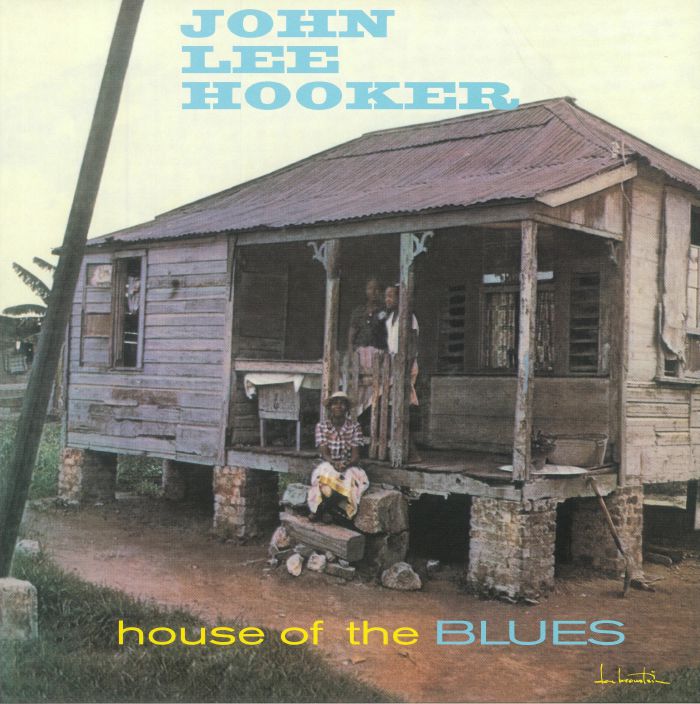JOHN LEE HOOKER / ジョン・リー・フッカー / House Of The Blues (LP)