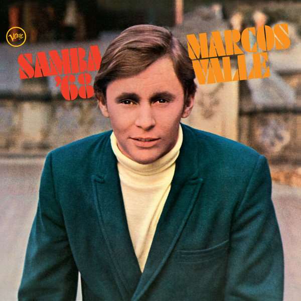 MARCOS VALLE / マルコス・ヴァーリ / SAMBA '68