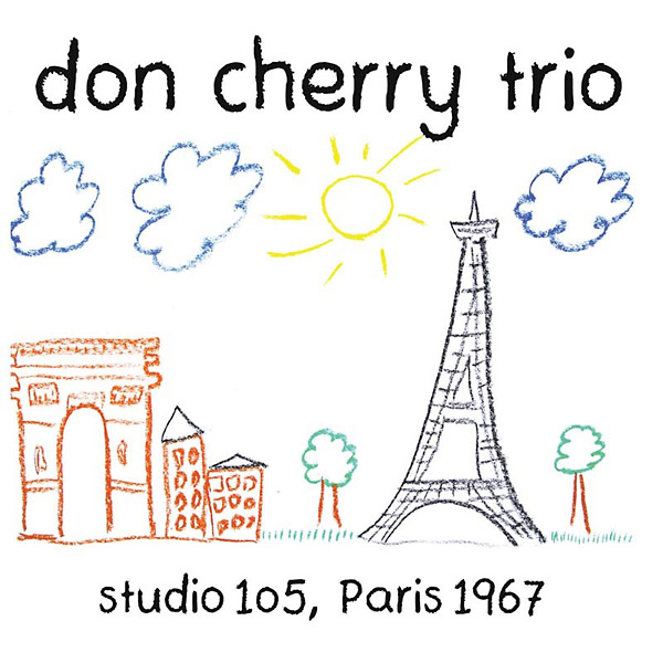 DON CHERRY / ドン・チェリー / Studio 105, Paris 1967