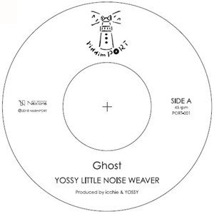 YOSSY LITTLE NOISE WEAVER / Ghost / Talking About Love