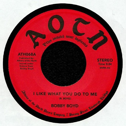 BOBBY BOYD / ボビー・ボイド / I LIKE WHAT YOU DO TO ME / GIRL LIKE YOU (7")