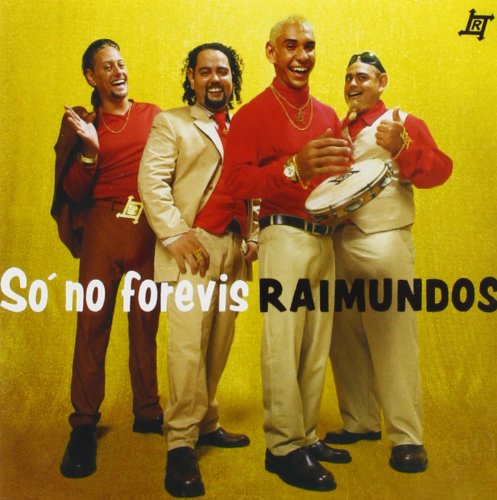 RAIMUNDOS / ハイムンドス / SO NO FOREVIS