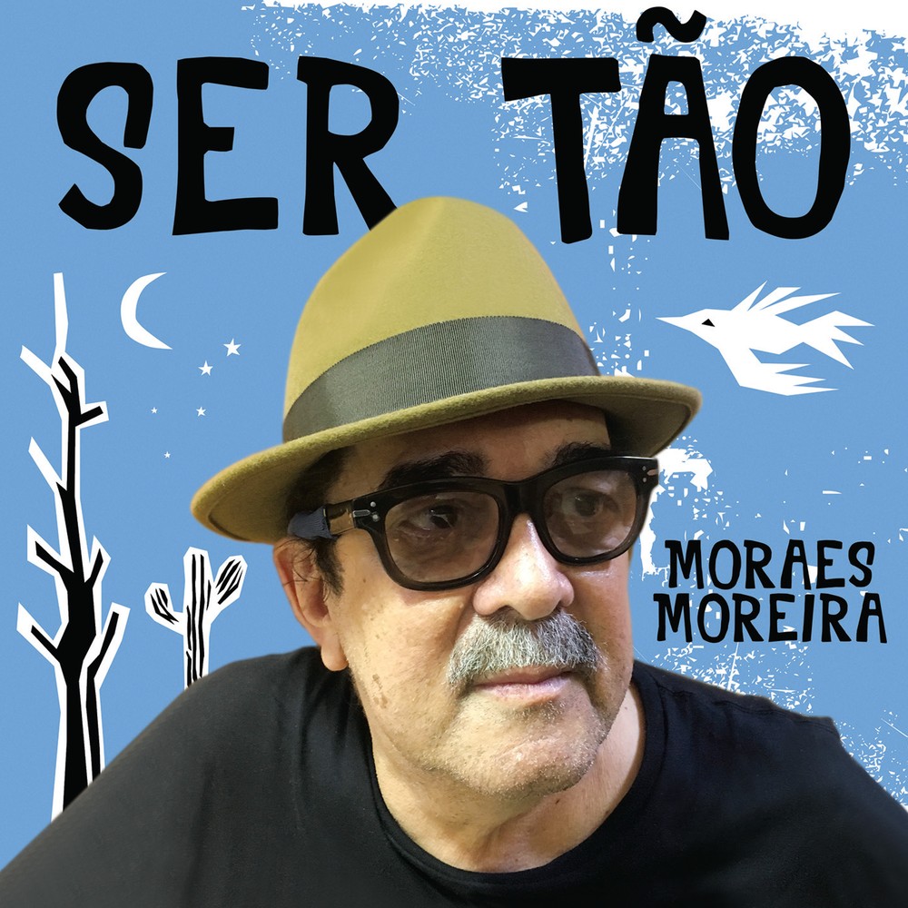MORAES MOREIRA / モライス・モレイラ / SER TAO