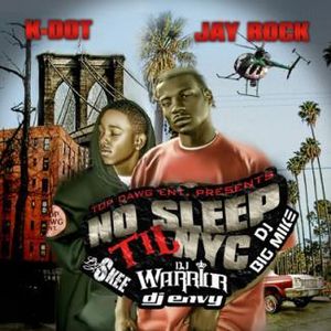 K-DOT & JAY ROCK / NO SLEEP TIL NYC "2LP"