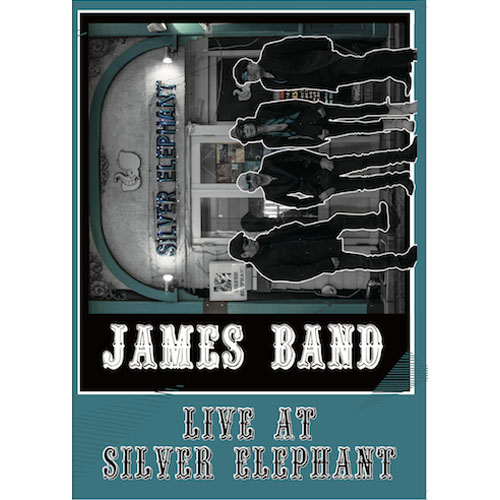 JAMES BAND / LIVE AT SILVER ELEPHANT