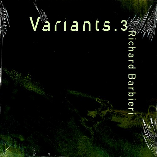 RICHARD BARBIERI / リチャード・バルビエリ / VARIANTS 3