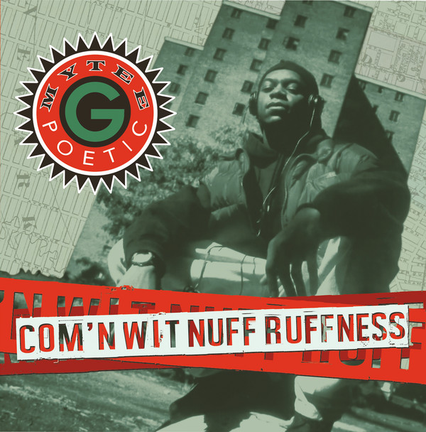 MYTEE G. POETIC / COM'N WIT NUFF RUFFNESS "CD"