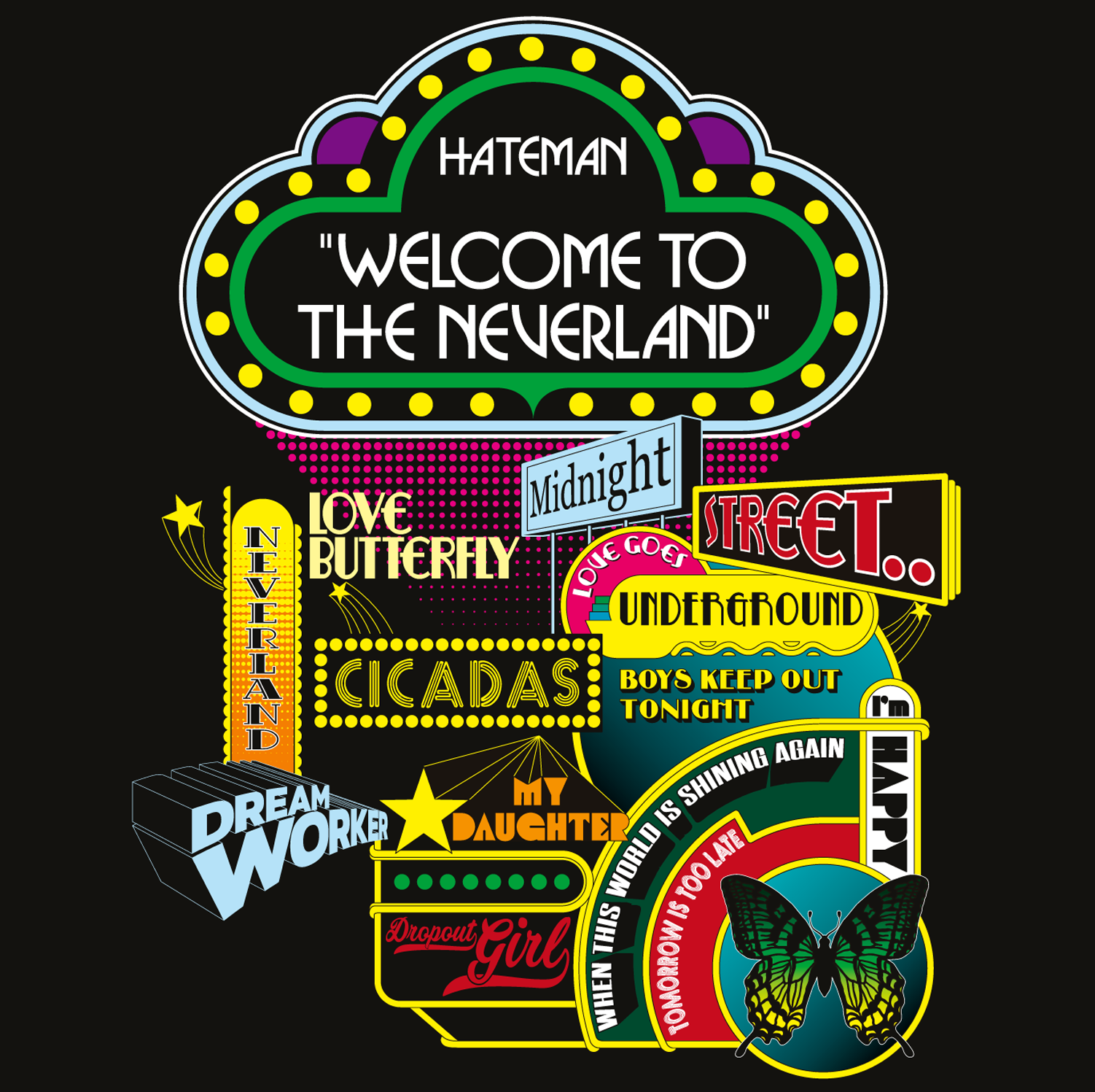 HATEMAN / Welcome to the Neverland