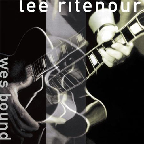 LEE RITENOUR / リー・リトナー / Wes Bound (LP/180g)