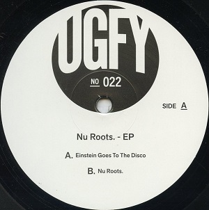 UGFY / NU ROOTS. EP