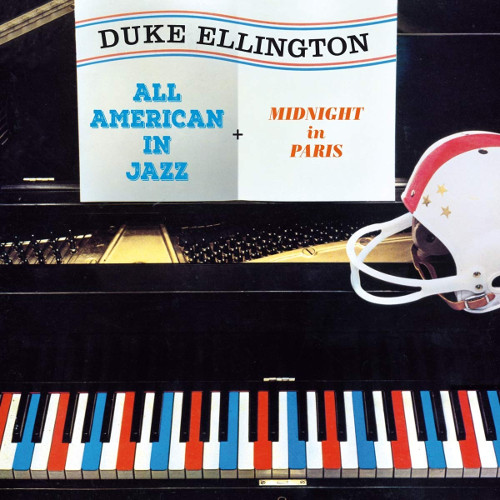 DUKE ELLINGTON / デューク・エリントン / All American In Jazz + Midnight In Paris + 2 Bonus Tracks