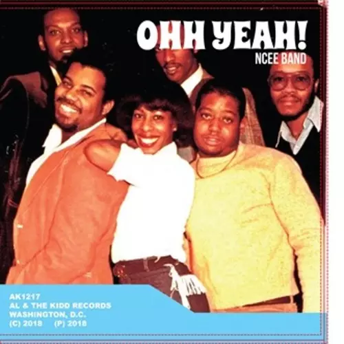 NCEE BAND / OHH YEAH (7")