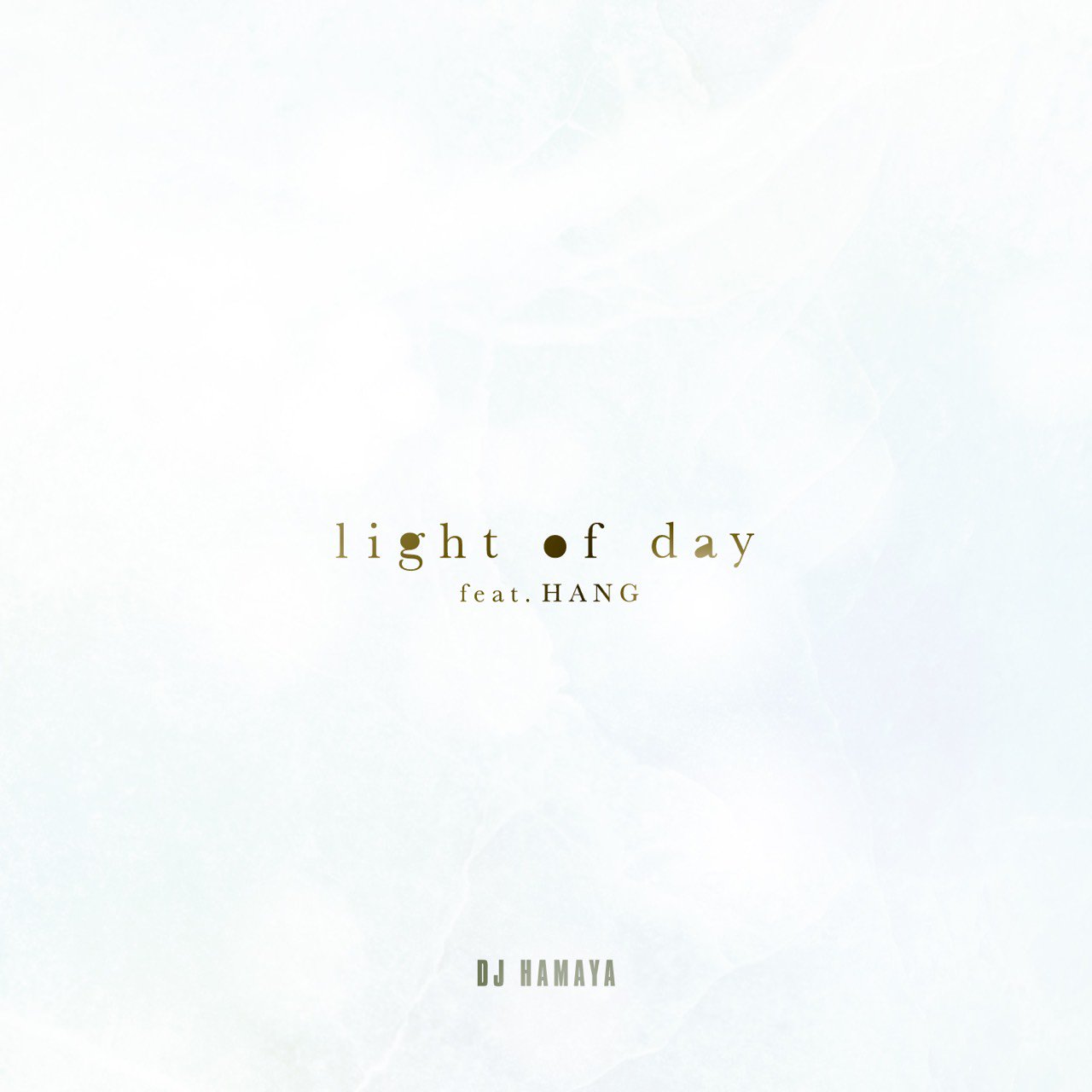 DJ HAMAYA / light of day feat.HANG 7"