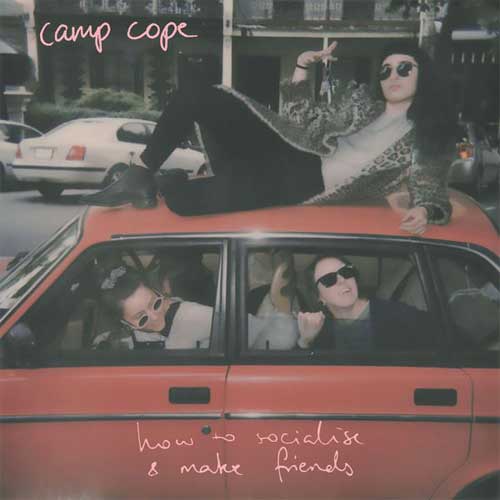 CAMP COPE / HOW TO SOCIALISE & MAKE FRIENDS