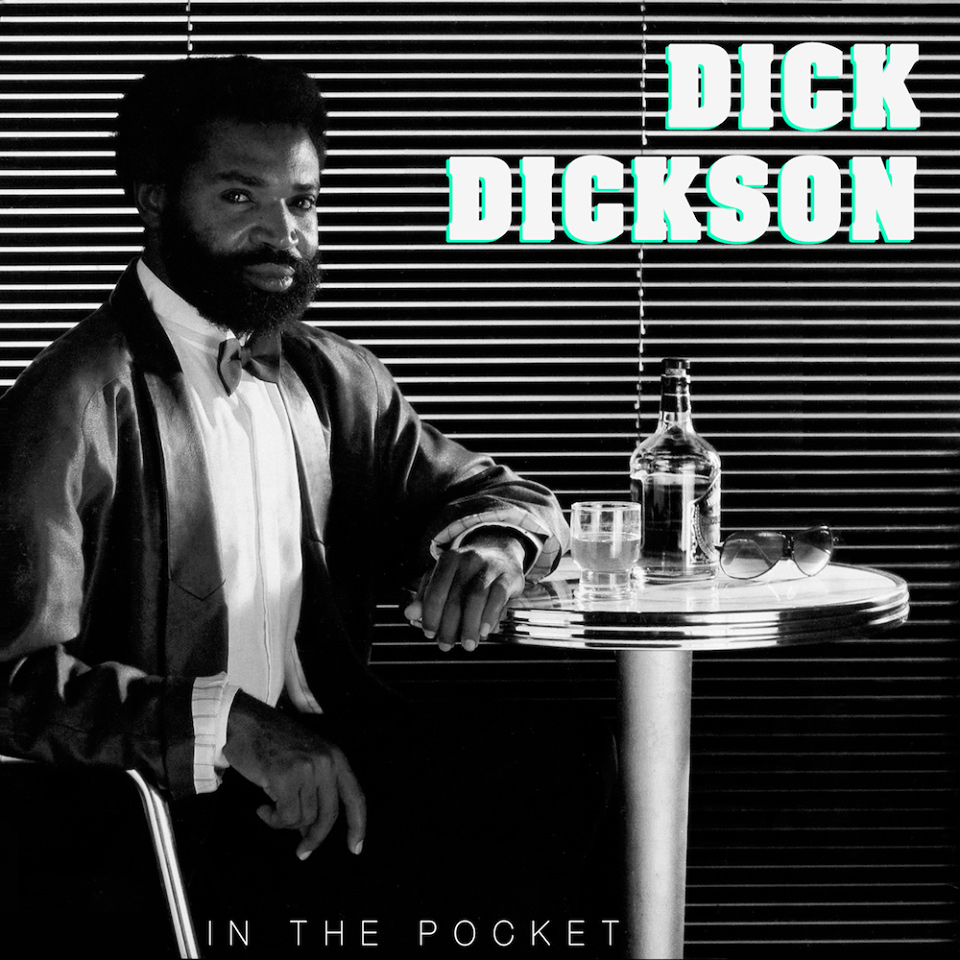 DICK DICKSON / ディック・ディクソン / IN THE POCKET