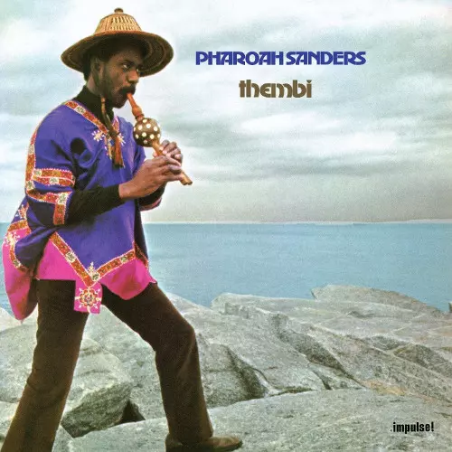 LP レコード PHAROAH SANDERS THEMBI ファラオサンダース Thembi(LP)/PHAROAH SANDERS/ファラオ・サンダース｜JAZZ