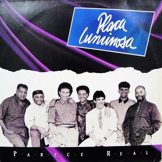 PLACA LUMINOSA / プラッカ・ルミノーザ / PARECE REAL (1989)