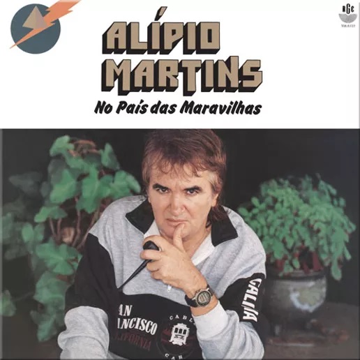 ALIPIO MARTINS / アリピオ・マルチンス / NO PAIS DAS MARAVILHAS (1994)