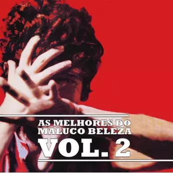 RAUL SEIXAS  / ハウル・セイシャス / AS MELHORES DO MALUCO BELEZA V.2