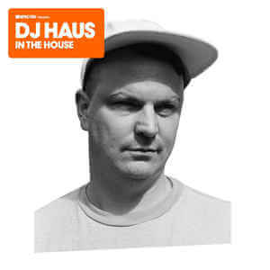 DJ HAUS / IN THE HOUSE