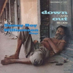 SONNY BOY WILLIAMSON / サニー・ボーイ・ウィリアムスン / DOWN AND OUT BLUES (LP)