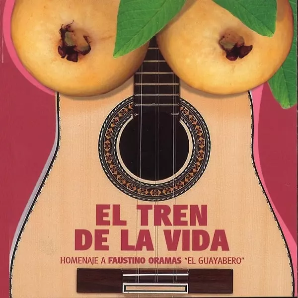 V.A. (EL TREN DE LA VIDA) / オムニバス / EL TREN DE LA VIDA: HOMENAJE A FAUSTINO ORAMAS "EL GUAYABERO"