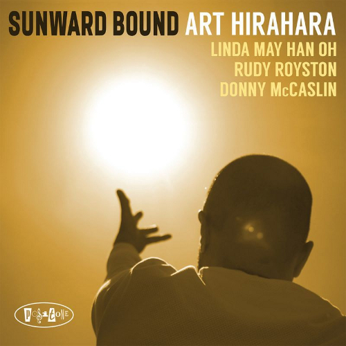 ART HIRAHARA / アート・ヒラハラ / Sunward  Bound
