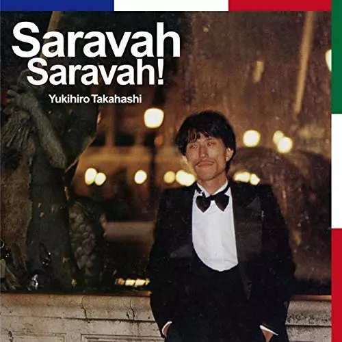 YUKIHIRO TAKAHASHI / 高橋幸宏 (高橋ユキヒロ) / Saravah Saravah!