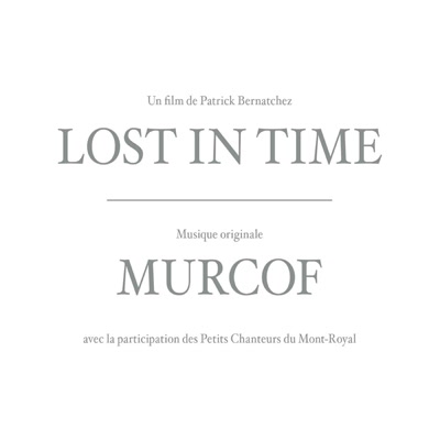MURCOF / マーコフ / LOST IN TIME