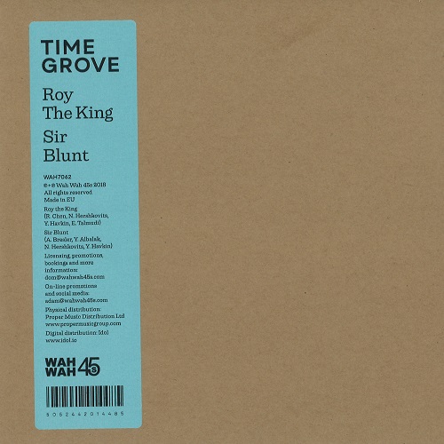 TIME GROVE / タイム・グルーヴ / ROY THE KING / SIR BLUNT (7")
