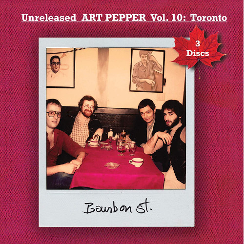 ART PEPPER / アート・ペッパー / Unreleased Art Pepper Vol.10 Tronto(3CD)