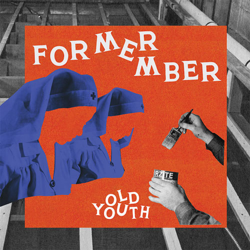 FORMER MEMBER / OLD YOUTH (LP)