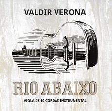 VALDIR VERONA / ヴァルヂール・ヴェローナ / RIO ABAIXO