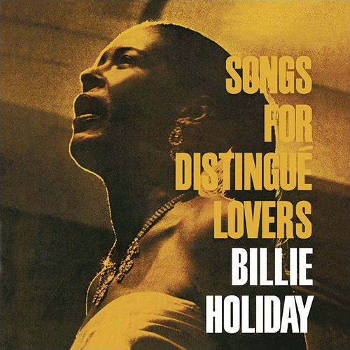 BILLIE HOLIDAY / ビリー・ホリデイ / Songs For Distingue Lovers + 2 Bonus Tracks(LP/180g)
