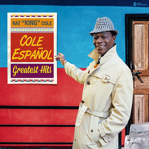 NAT KING COLE / ナット・キング・コール / Cole Espanol Greatest Hits(LP/180g)