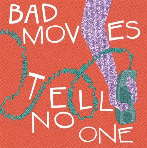BAD MOVES / バッド・ムーヴス / TELL NO ONE (LP)