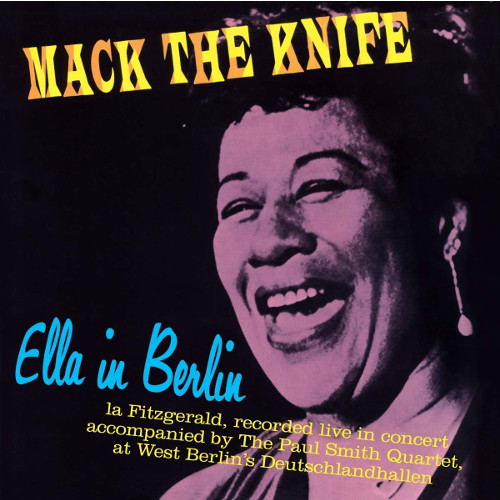 Ella In Berlin Mack The Knife 4 Bonus Tracks Lp 180g Colored Vinyl Ella Fitzgerald エラ フィッツジェラルド Jazz ディスクユニオン オンラインショップ Diskunion Net