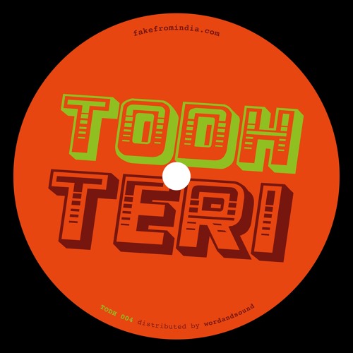 TODH TERI / DEEP IN INDIA VOL.4